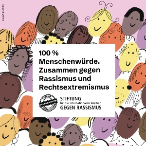 Internationale Wochen gegen Rassismus 2026 © Sophie Nicklas Auf der Illustration sieht man viele Menschen, die vielfältig sind. Im Vordergrund steht das Motto "100 % Menschenwürde".