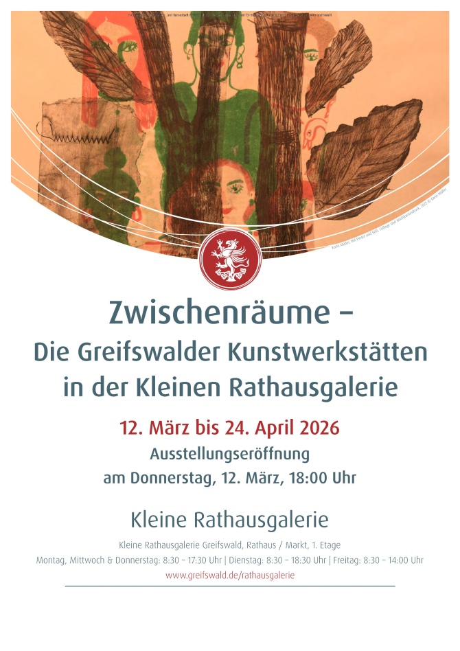 Ausstellungsplakat Zwischenräume © Karin Müller Ausstellungsplakat für die Ausstellung "Zwischenräume" in der Kleinen Rathausgalerie