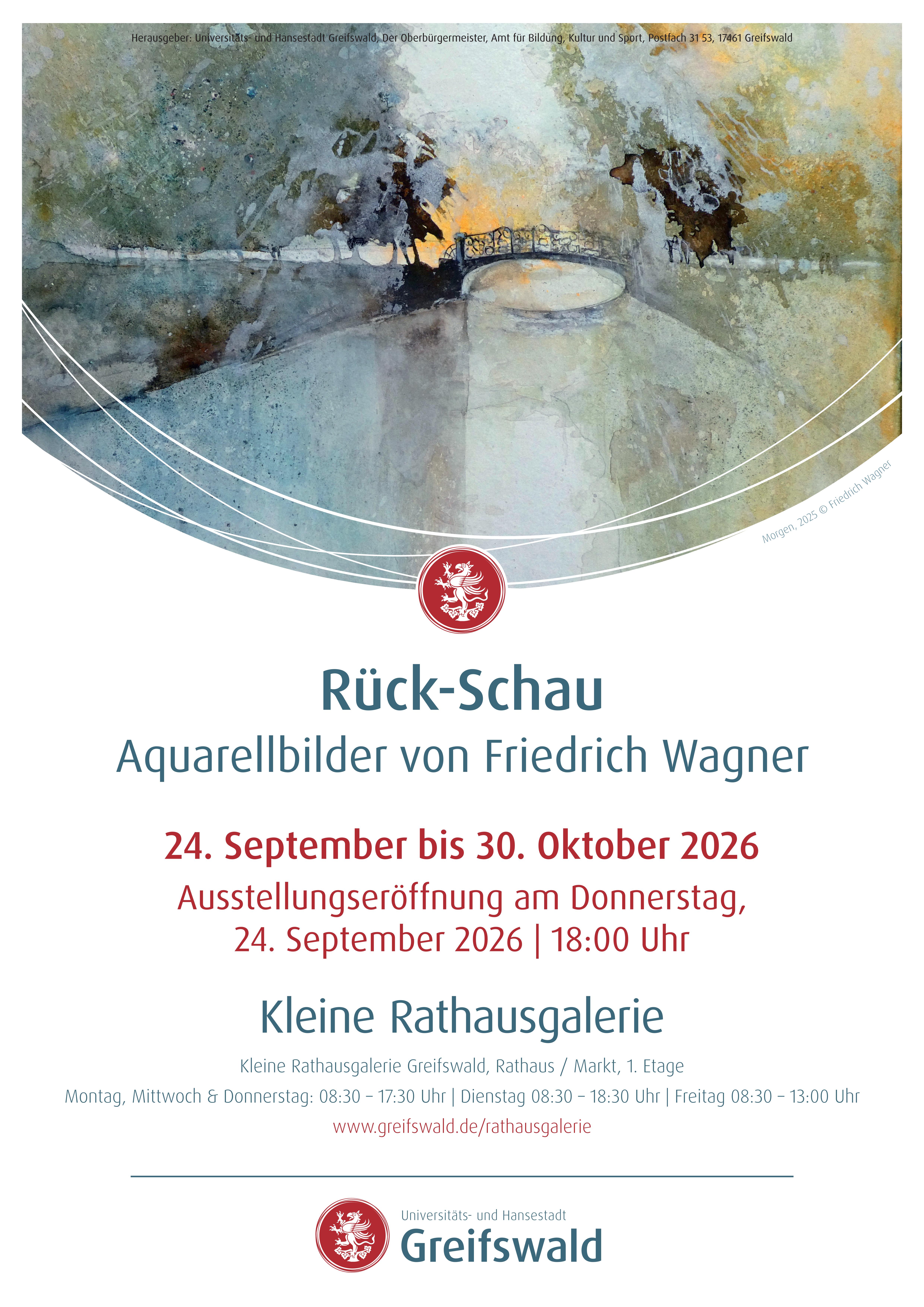 Plakat für die Ausstellung Rück-Schau: Aquarellbilder von Friedrich Wagner