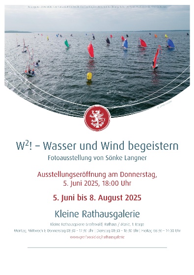 Plakat W2! – Wasser und Wind begeistern © Sönke Langner - © Sönke Langner Plakat W2! – Wasser und Wind begeistern © Sönke Langner