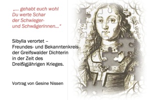 Stadtarchiv Greifswald Plakat zum Vortrag von Gesine Nissen im Stadtarchiv zu Sibylla Schwarz