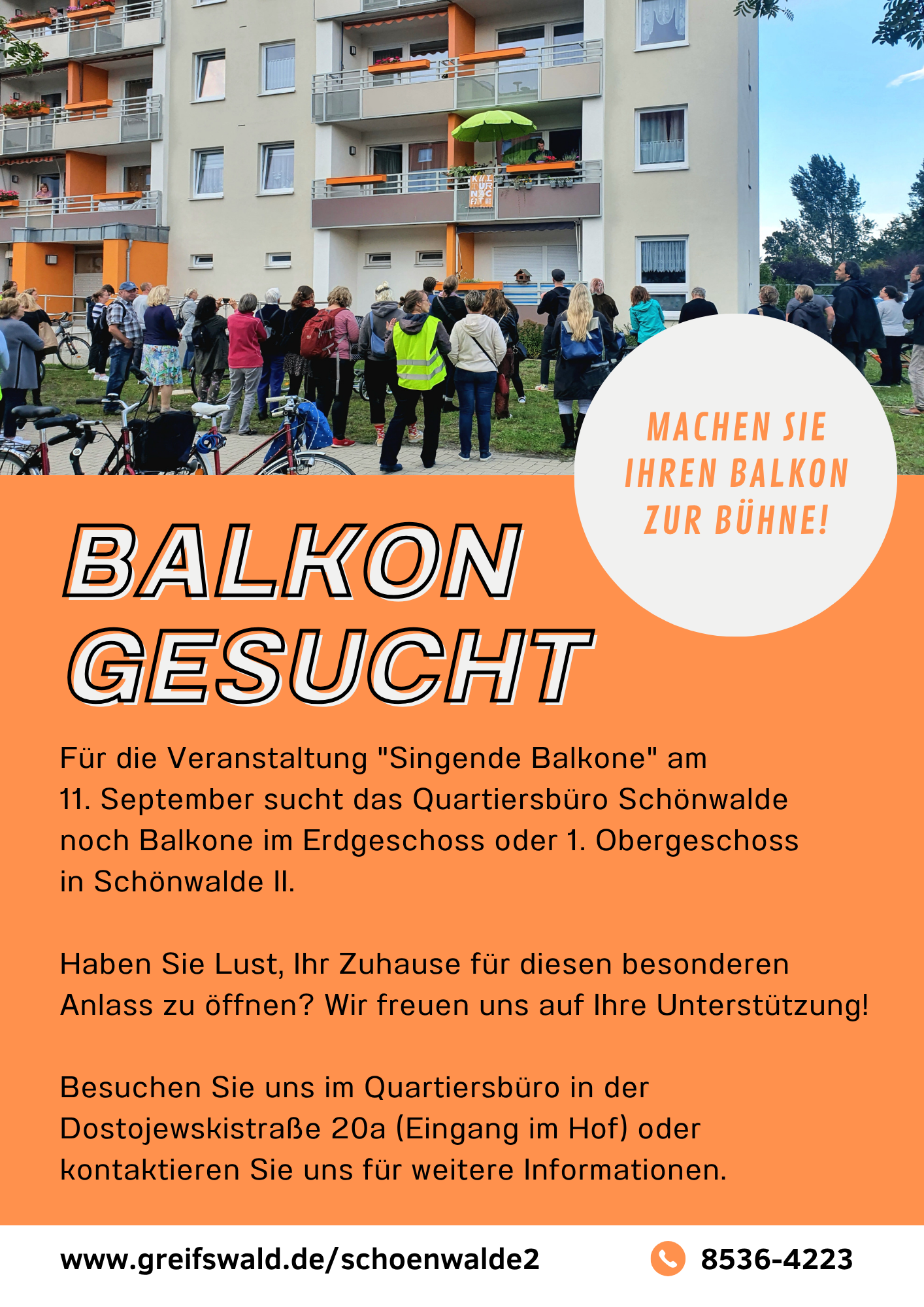 Für die Veranstaltung "Singende Balkone" am 11.09. sucht das Quartiersbüro noch Balkone im Erdgeschoss oder 1. Obergeschoss in Schönwalde 2.