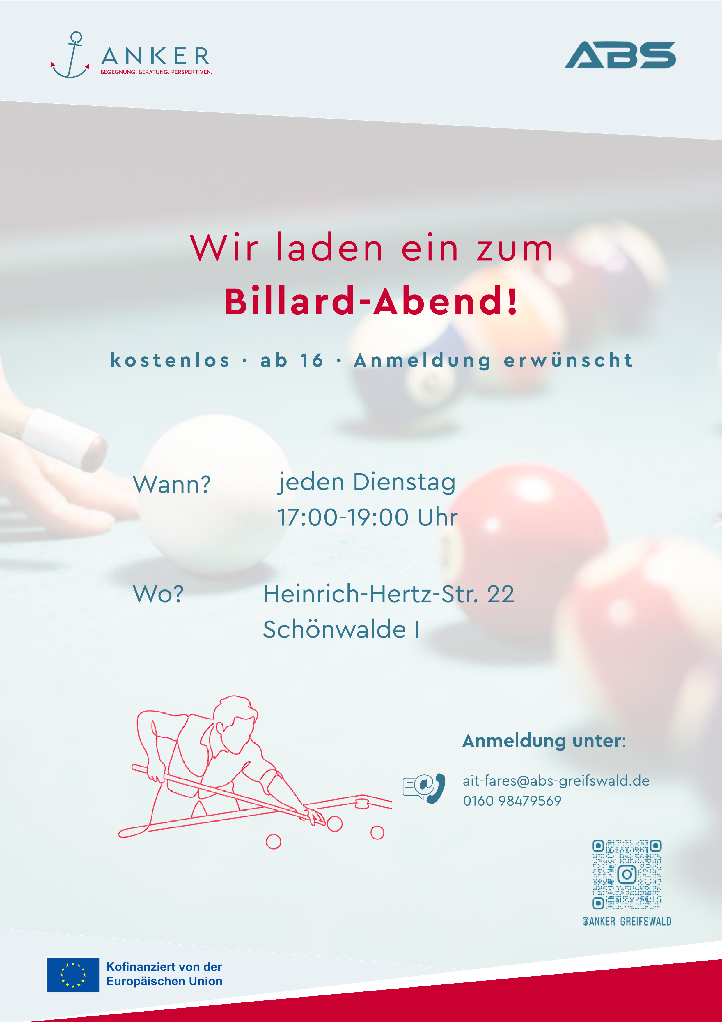 Billardabend jeden Dienstag von 17:00 bis 19:00 Uhr in der Interkulturelle Begegnungsstätte Anker in der Heinrich-Hertz-Straße 22