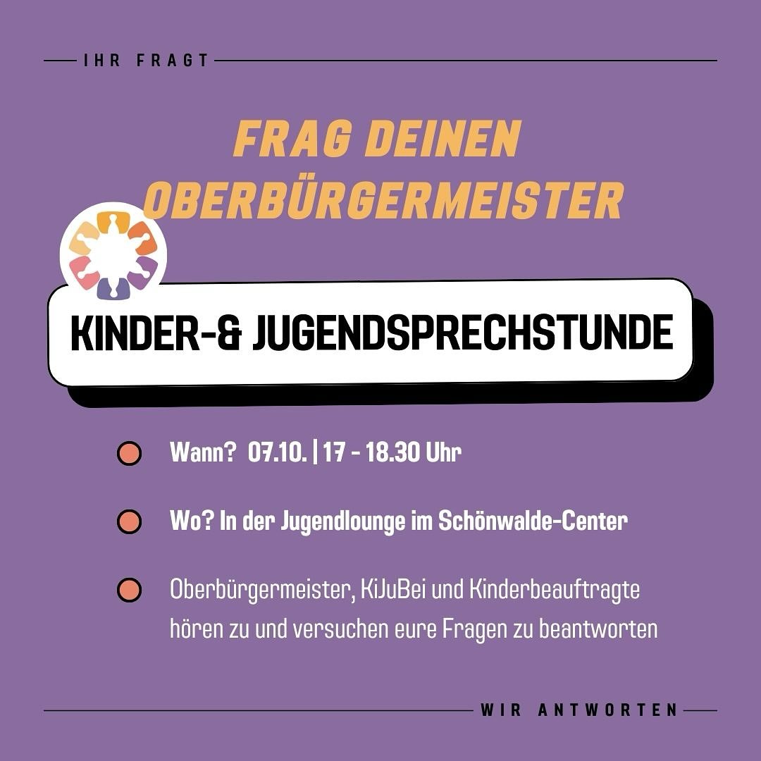 Kinder- und Jugendsprechstunde beim Oberbürgermeister am Di., 07.10. um 17:00 Uhr in der Jugendlounge im Schönwalde-Center im Ernst-Thälmann-Ring 11-13