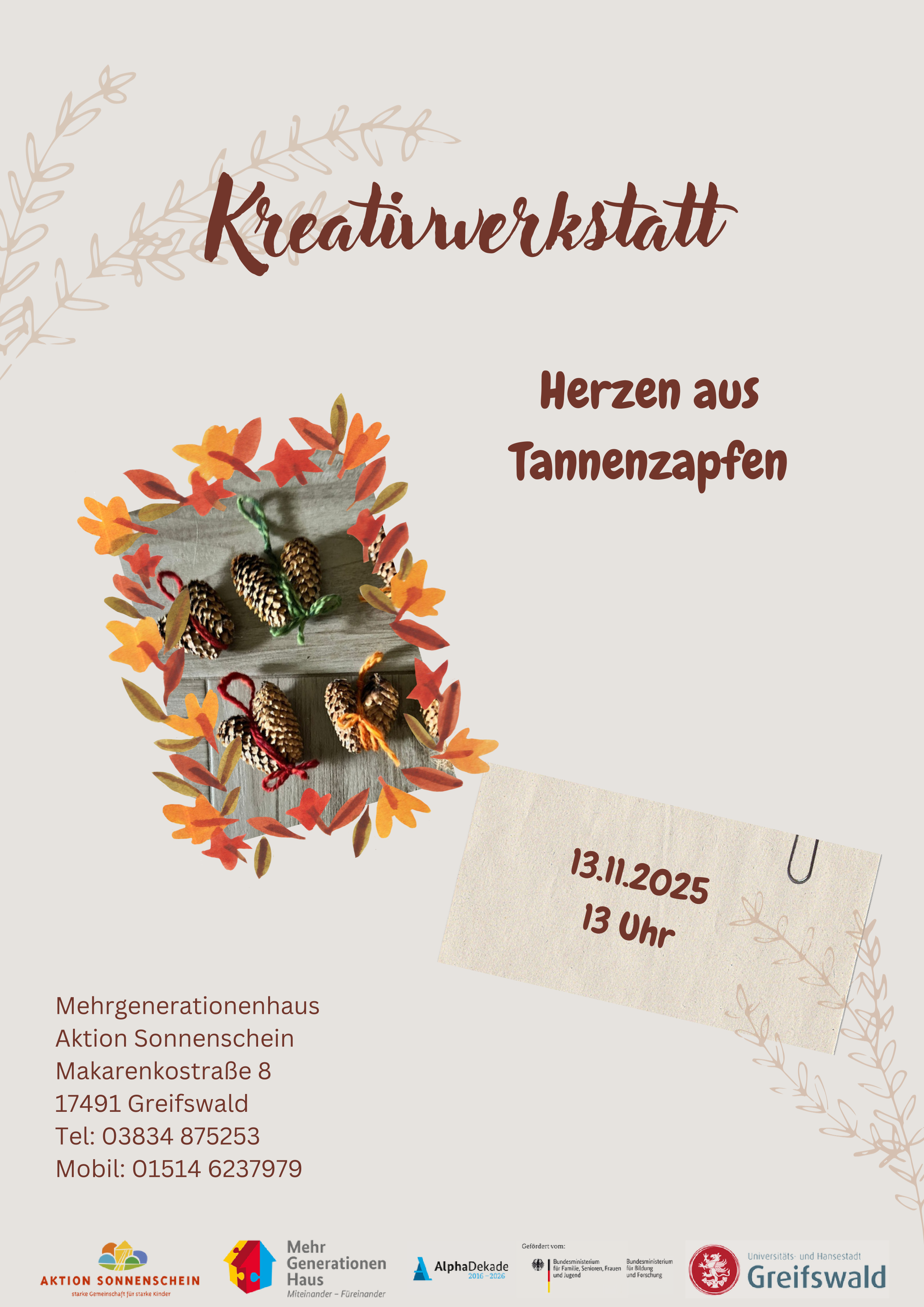 Kreativwerkstatt "Herzen aus Tannenzapfen" am Do., 13.11. um 13:00 Uhr im Mehrgenerationenhaus Aktion Sonnenschein in der Makarenkostraße 8