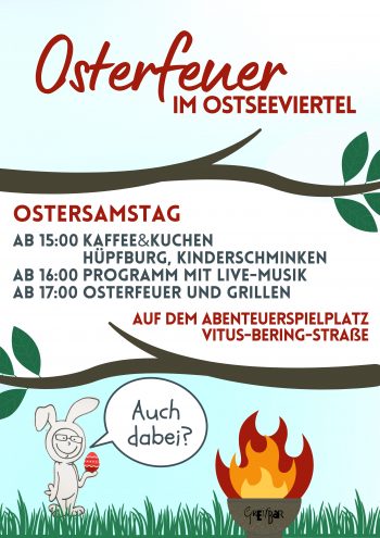 Osterfeuer im Ostseeviertel am Sa., 04.04. ab 15:00 Uhr auf dem Abenteuerspielplatz in der Vitus-Bering-Straße