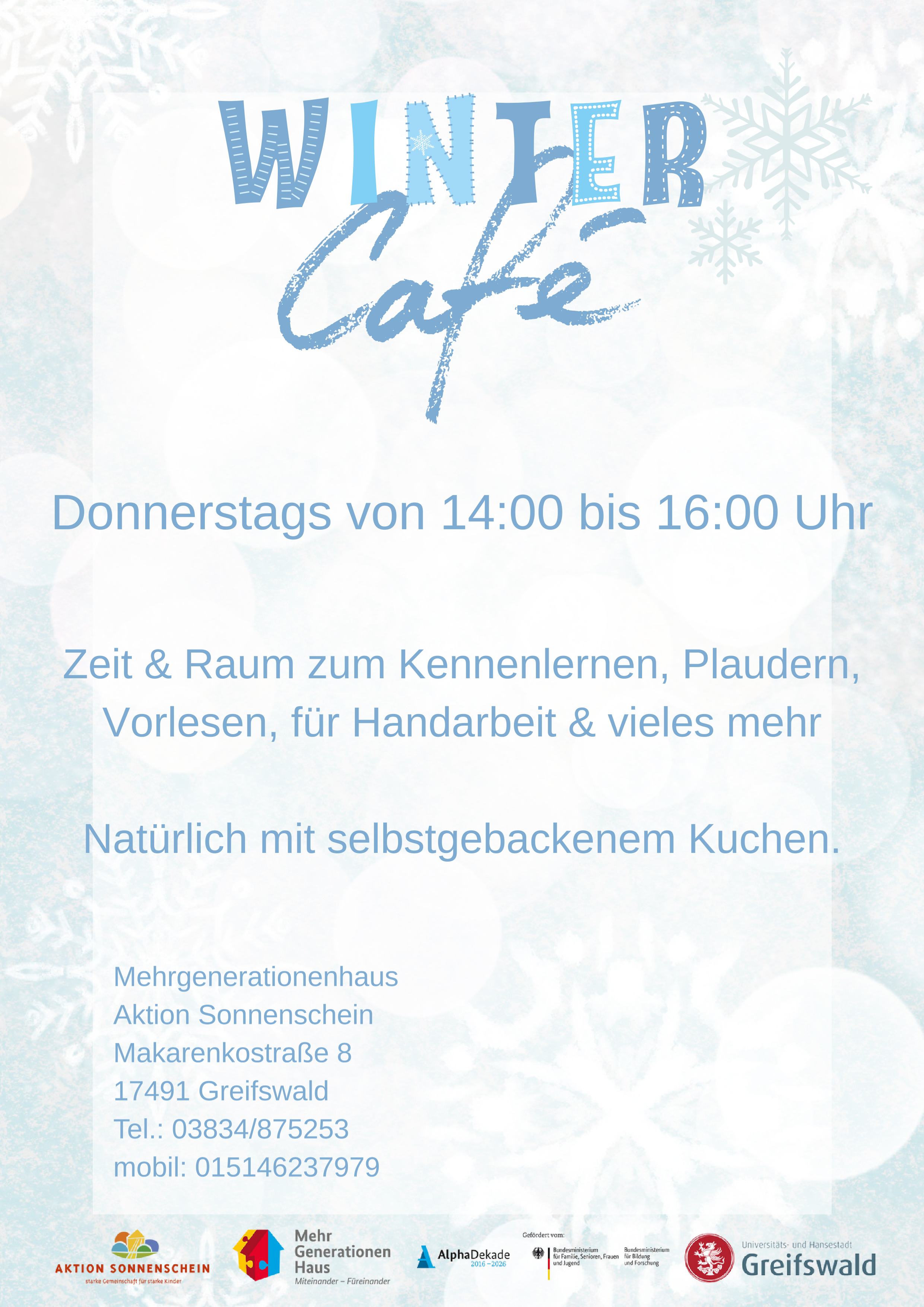 Winter-Café im Mehrgenerationenhaus Aktion Sonnenschein immer donnerstags von 14:00 bis 16:00 Uhr in der Makarenkostraße 8