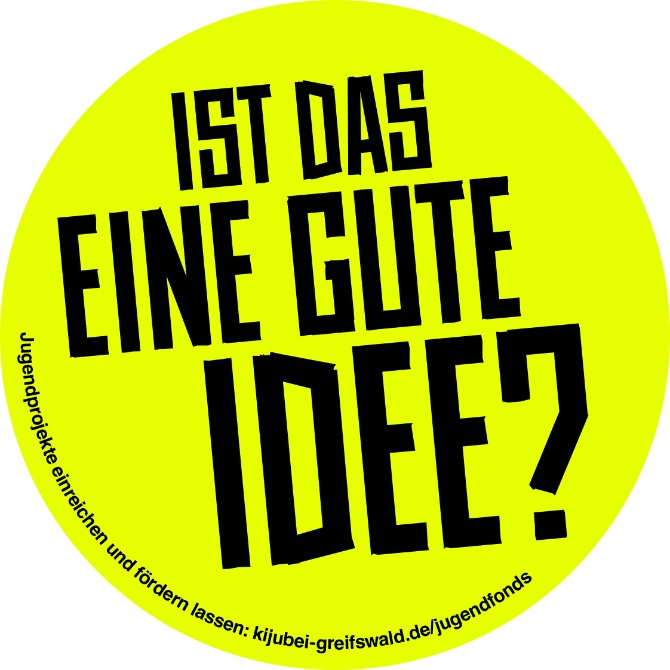 KiJuBei-Jugendfonds-Sticker © Kinder- und Jugendbeirat Greifswald Sticker KiJuBei Jungendfonfs