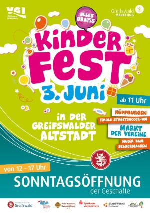 Plakat Kinderfest in der Innenstadt 3.6.2018 - © Greifswald Marketing GmbH Plakat Kinderfest in der Innenstadt 3.6.2018