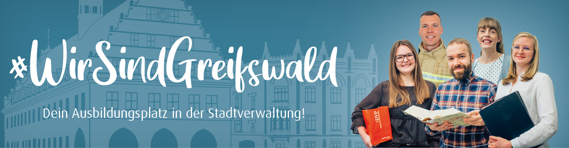 Die Auszubildenden der Stadtverwaltung sind auf einem blauen Hintergrund neben dem Slogan 