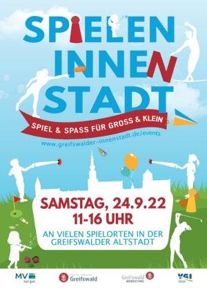 Plakat zur Veranstaltung SPIELEN INNE(N) STADT am 24. September 2022 in der Greifswalder Innenstadt