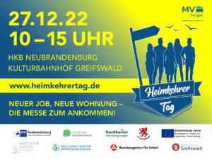 Plakat zum HeimkehrerTag am 27. Dezember 2022 in Greifswald und Neubrandenburg - © IHK Neubrandenburg Plakat zum HeimkehrerTag am 27. Dezember 2022 in Greifswald und Neubrandenburg