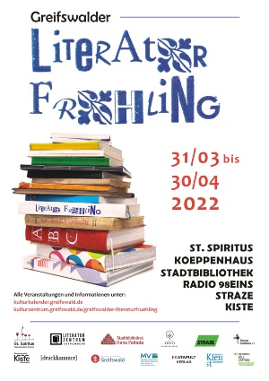 Greifswalder Literaturfrühling 31.03. bis 30.04.2022