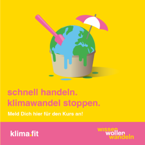 Schnell handeln und Klimawandel stoppen - Informationsposter zum Klimafit-Kurs an der Volkshochschule Vorpommern-Greifswald ab dem 22. März 2023