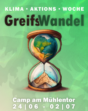 Die Klimaaktionswoche in Greifswald steht unter dem Motto "GreifsWandel" und findet in einem Camp am Mühlentor vom 24. Juni bis zum 2. Juli 2023 statt - © Klimaaktionswoche Die Klimaaktionswoche in Greifswald steht unter dem Motto "GreifsWandel" und findet in einem Camp am Mühlentor vom 24. Juni bis zum 2. Juli 2023 statt