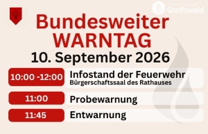 erledigt Bundesweiter WARNTAG 2026 © Feuerwehr Greifswald Grafik zur Sirenenwarnung am bundesweiten Warntag 2026